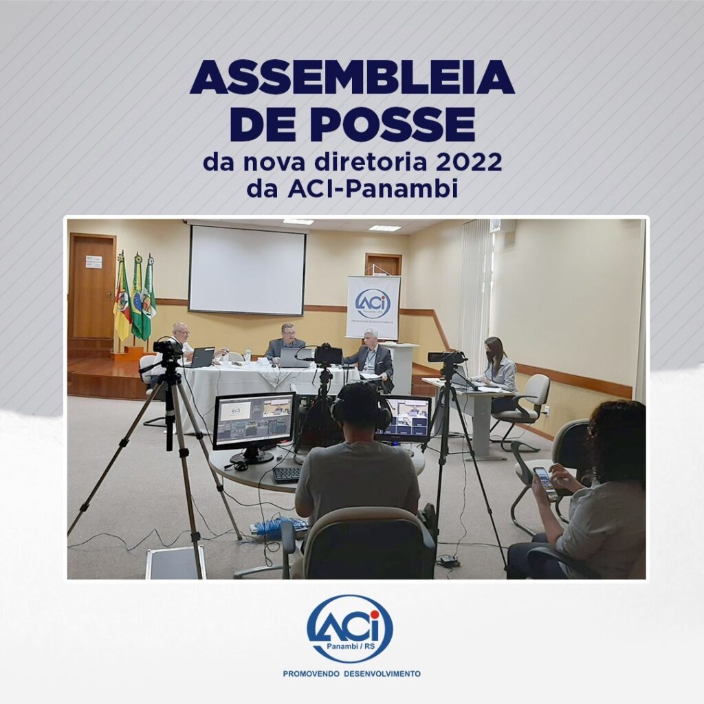 Assembleia de Posse da nova diretoria da ACI-Panambi
